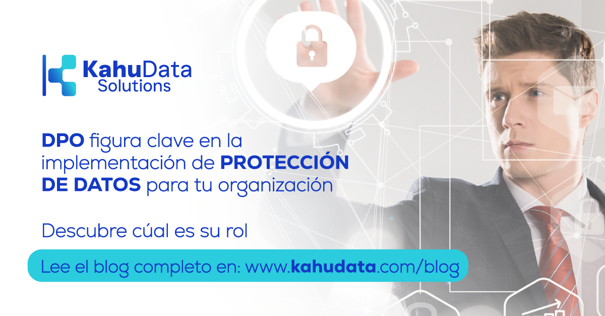 El Rol del Delegado de Protección de Datos (DPO)