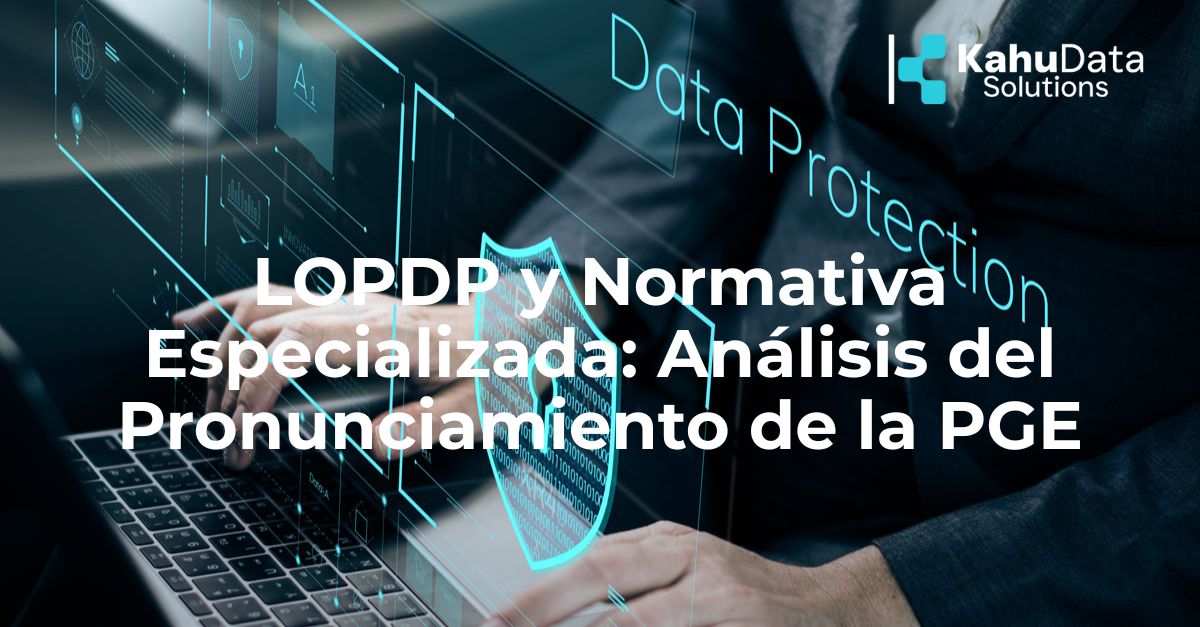 Tratamiento de datos regulado por normativas especializadas