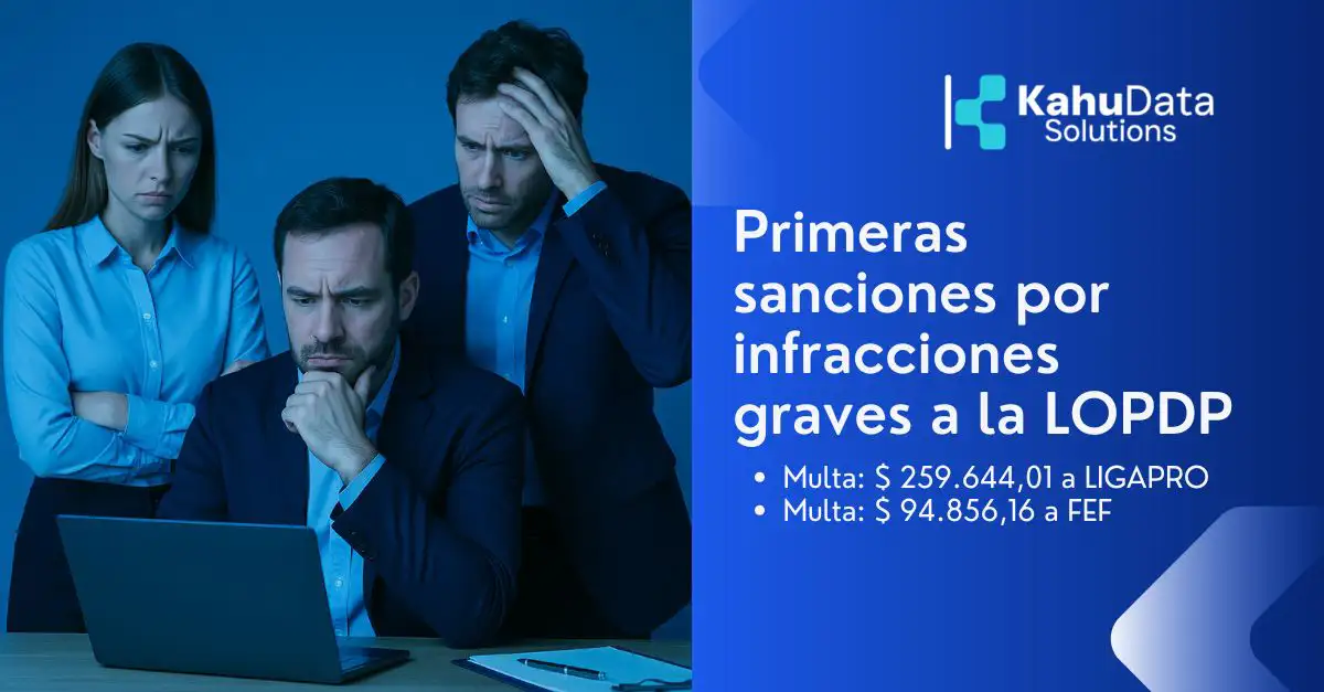 La SPDP emite sus primeras sanciones por infracciones graves a la ley de protección de datos personales